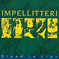 「Stand In Line」 IMPELLITTERI